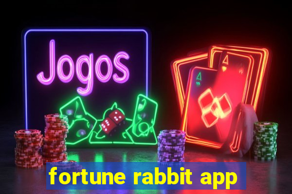 fortune rabbit app